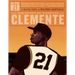 21: The Story of Roberto Clemente