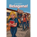 Belagana!