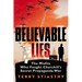 Believable Lies: The Misfits Who Fought Churchill's Secret Propaganda War