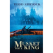 Musket for a King