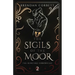 The Sigils of the Moor: Book Two of the Runetree Chronicles