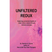 UnFiltered Redux