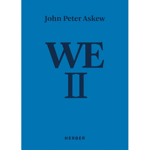 John Peter Askew: We II: Photographs from Russia 1996-2017