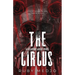 The Circus: A Villainous Heroes Novel