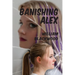 Banishing Alex