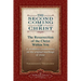 The Second Coming of Christ, Volumes I & II: The Resurrection of the Christ Within You: A Revelatory Commentary on the Original Teachings of Jesus