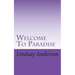 Welcome To Paradise
