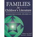 Families in Children's Literature: A Resource Guide, Grades 4-8