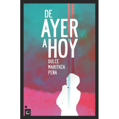 De ayer a hoy