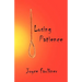 Losing Patience