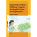 Supporting Children s Wellbeing Using the Reading Well Home Reading Program