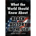 What the World Should Know about Black History in the USA