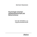 Psychologie zwischen Geisteswissenschaft und Behaviorismus. Von der Verhaltens- zur Kognitionswissenschaft.