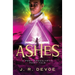 Ashes: A Post-Apocalyptic Fairy Tale