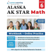 Alaska System of Academic Readiness Test Prep: 6th Grade Math Practice Workbook and Full-length Online Assessments: AK STAR Study Guide