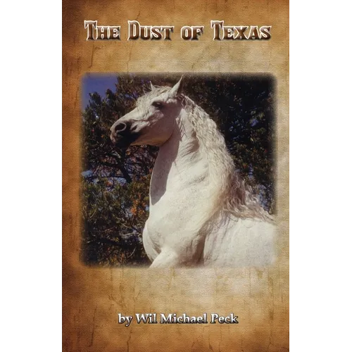The Dust of Texas