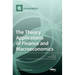 The Theory Applications of Finance and Macroeconomics