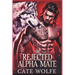 The Rejected Alpha Mate: Claimed by the Wolf King