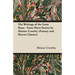 The Writings of the Great Beast - Some Short Stories by Aleister Crowley (Fantasy and Horror Classics)