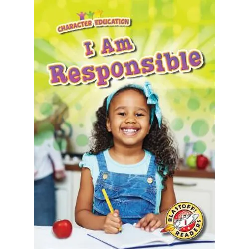 I Am Responsible