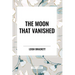 Moon That Vanished