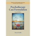 Psychotherapy Case Formulation