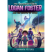 The Unforgettable Logan Foster and the Shadow of Doubt