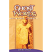 Ghost Words and Other Echoes...