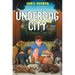 Underdog City