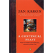 A Continual Feast: Words of Comfort and Celebration, Collected by Father Tim