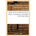 Actes de la Conférencede La Haye, 8 Octobre-6 Novembre 1925