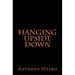 Hanging Upside Down