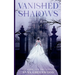 Vanished Shadows