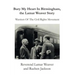 Bury My Heart in Birmingham, the Lamar Weaver Story: Warriors of the Civil Rights Movement