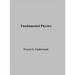 Fundamental Physics