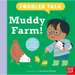 Toddler Talk: Muddy Farm!