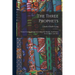 The Three Prophets: Chinese Gordon, Mohammed-Ahmed el Maahdi, Arabi Pasha: Events Before and After