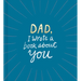 Dad, I Wrote a Book about You
