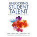 Unlocking Student Talent: The New Science of Developing Expertise