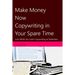 Make Money Now Copywriting in Your Spare Time: Earn While You Learn Copywriting on Textbroker