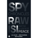 The Spy Chronicles: Raw, Isi and the Illusion of Peace
