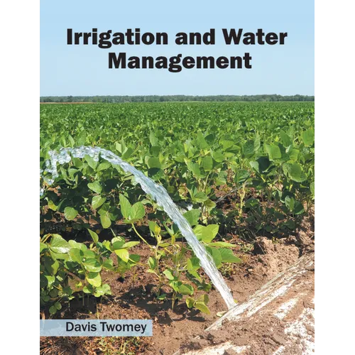 Irrigation and Water Management