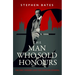 The Man Who Sold Honours: The First Modern Cash for Honours Scandal