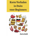 Korte Verhalen in Duits voor Beginners