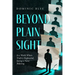 Beyond Plain Sight