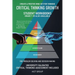 Critical Thinking Growth for Problem Solving and Decision Making Create a Positive Mind Set for Thinking