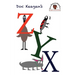 Doc Keagan's ZYX: Learning your letters in a unique way