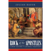 Rock of the Apostles A Brief History of Catholic Tradition