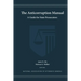 The Anticorruption Manual: A Guide for State Prosecutors