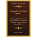 Vermont In The Civil War V1: A History Of The Part Taken By The Vermont Soldiers And Sailors In The War For The Union, 1861-65